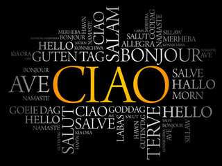 Ciao (Hello Greeting in Italian) word cloud in different languages of the world