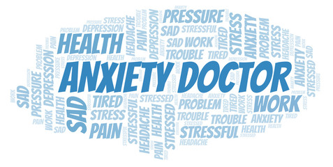 Fototapeta premium Anxiety Doctor word cloud.