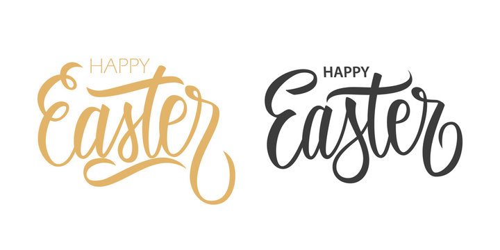 Happy Easter handwritten inscriptions. Hand lettering for Easter holiday greeting cards, party posters and invitations. Vector illustration. 