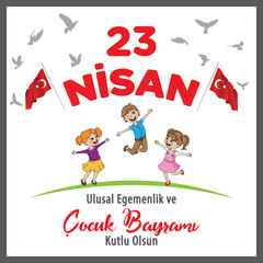 23 April Children's Day vector (Turkish Speak: 23 Nisan Cocuk Bayrami)