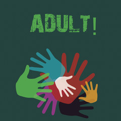 Conceptual hand writing showing Adult. Concept meaning Finding ways to educate a mature son, daughter Hand Marks of Different Sizes for Teamwork and Creativity