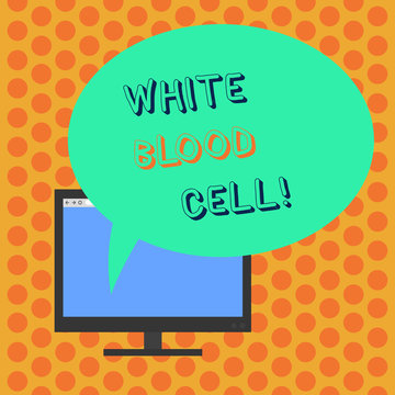 Writing note showing White Blood Cell. Business concept for Leucocytes in charge of protect body from infections Mounted Computer Monitor Blank Screen with Oval Color Speech Bubble