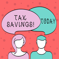 Word writing text Tax Savings. Business photo showcasing means that you pay reduced amount of taxes than normal Blank Faces of Male and Female with Colorful Blank Speech Bubble Overlaying