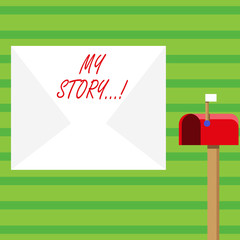 Word writing text My Story. Business photo showcasing your past life events actions career or choices you have made Blank Big White Envelope and Open Red Mailbox with Small Flag Up Signalling