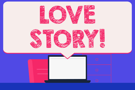 Text sign showing Love Story. Business photo showcasing novel about relationship between two demonstratings analysis Blank Huge Speech Bubble Pointing to White Laptop Screen in Workspace Idea