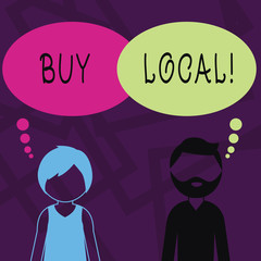 Text sign showing Buy Local. Business photo showcasing purchase locally produced goods and services over farther away Bearded Man and Woman Faceless Profile with Blank Colorful Thought Bubble