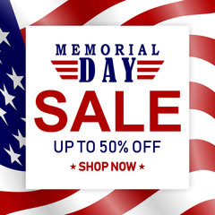Memorial Day Sale background with USA flag and lettering. Template for Memorial Day banner design. Vector EPS 10.
