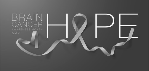 Brain Cancer Awareness Calligraphy Poster Design. Hope Realistic Grey Ribbon. May is Cancer Awareness Month. Vector