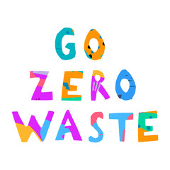 Go Zero waste handwritten text title vector