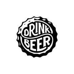 Drink beer circle lettering on the cap