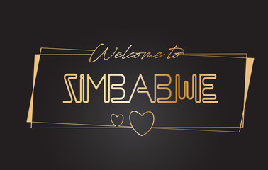 Zimbabwe Welcome to Golden text Neon Lettering Typography Vector Illustration.