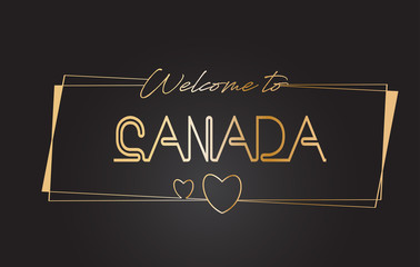 Canada Welcome to Golden text Neon Lettering Typography Vector Illustration.