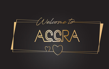 Accra Welcome to Golden text Neon Lettering Typography Vector Illustration.