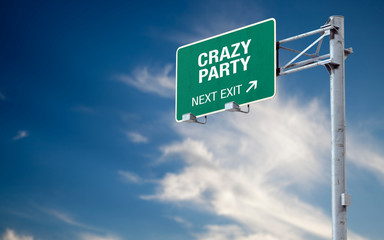 3D rendering highway sign and message about crazy party
