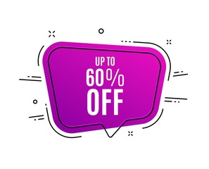 Speech bubble banner. Up to 60% off Sale. Discount offer price sign. Special offer symbol. Save 60 percentages. Sale tag. Sticker, badge. Vector