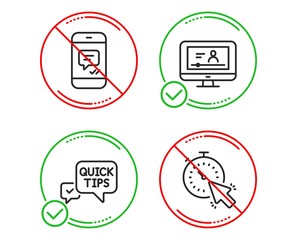 Do or Stop. Quick tips, Message and Online video icons simple set. Timer sign. Helpful tricks, Phone messenger, Video exam. Time management. Technology set. Line quick tips do icon. Vector