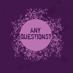 Conceptual hand writing showing Any Questions Question. Concept meaning you say write order to ask demonstrating about something Disarrayed Jumbled Musical Notes Icon with Colorful Circle