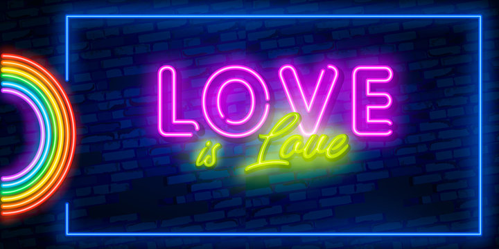 Love is Love neon text vector design template. LGBT neon logo, light banner design element colorful modern design trend, night bright advertising, bright sign. Vector illustration