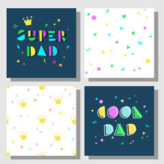 Collection of postcards and backgrounds for the father's day. Cool Dad, Super Dad.  Prints correspond to postcards in style.