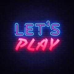 Lets Play neon text vector design template. Gaming neon logo, light banner design element colorful modern design trend, night bright advertising, bright sign. Vector illustration