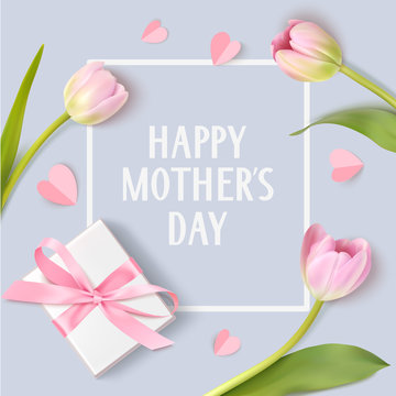 Happy Mothers Day. Spring Holiday Design Template With Pink Tulip White Gift Box And Paper Hearts On Blue Background.