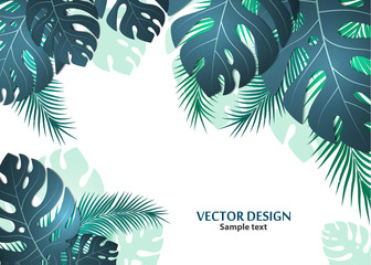 Fototapeta na wymiar Vector background with tropical monster leaves and palm leaves. Bright abstract background for banner, flyer or cover with copy space for text or emblem - vector graphics