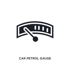 car petrol gauge isolated icon. simple element illustration from car parts concept icons. car petrol gauge editable logo sign symbol design on white background. can be use for web and mobile