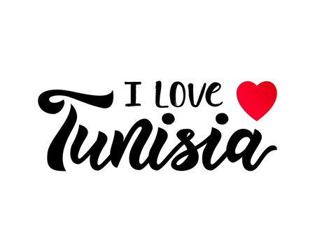 Hand lettering modern calligraphy phrase i love Tunisia with heart. Vector
