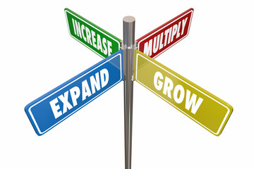 Expand Grow Increase Multiply Road Signs 3d Illustration