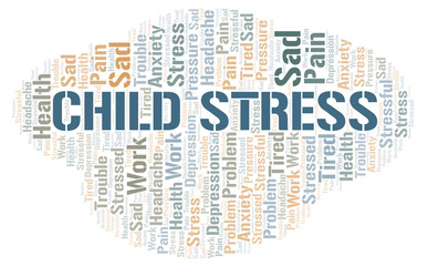 Fototapeta premium Child Stress word cloud.