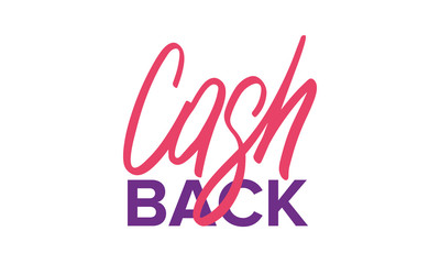 Cash back handwritten lettering isolated. Shopping concept. The term means the return of the money for purchase in store, online store. For web banner, sticker, labels. Vector illustration