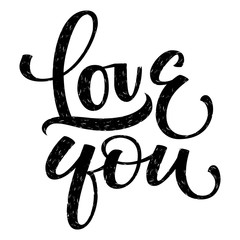 Hand drawn typographic inscription, lettering design Love you