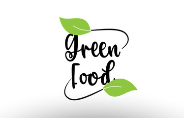 Green Food word text with green leaf logo icon design