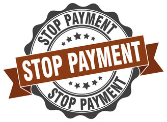 stop payment stamp. sign. seal