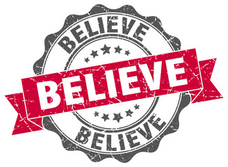 Obraz premium believe stamp. sign. seal