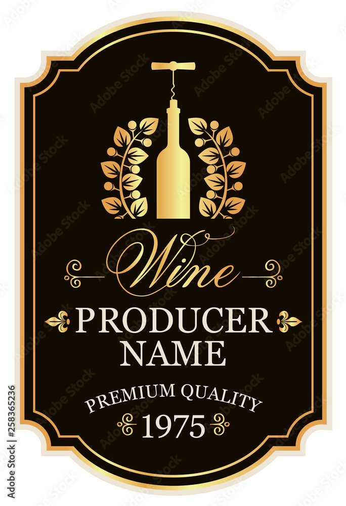 Poster vector wine label with calligraphic inscriptions and a bottle of wine and a corkscrew in the laurel 