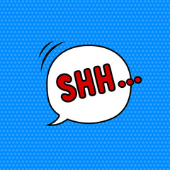Speech bubble Shh on the dots blue comic background. Colored pop art style sound effect. Halftone vector illustration banner. Vector illustration in comic style