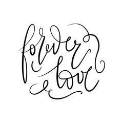 Vector hand drawn lettering phrase about love.