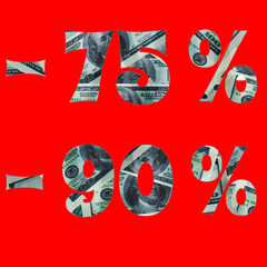 Banner of interest in the sale with the image of dollars inside. -75% -90%. text is isolated on red background. Image for project or design.