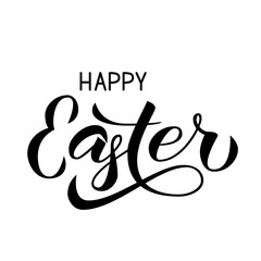 Happy Easter calligraphy hand lettering isolated on white. Easter celebration typography poster. Easy to edit template for party invitation, greeting card, banner. Spring holidays vector illustration