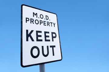 MOD property keep out sign security and protection ministry of defence navy army government base uk