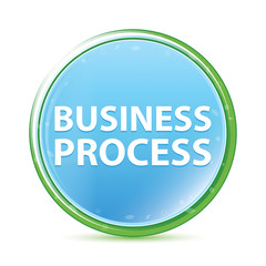 Business Process natural aqua cyan blue round button