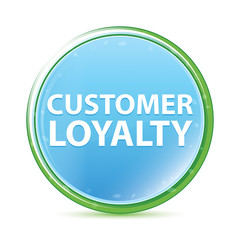 Customer Loyalty natural aqua cyan blue round button