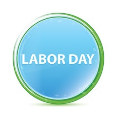 Labor Day natural aqua cyan blue round button