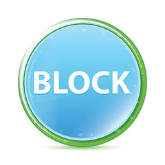 Block natural aqua cyan blue round button