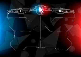 Versus screen design with HUD elements. Announcement of a two fighters. Battle banner match, vs letters competition confrontation. Futuristic design.