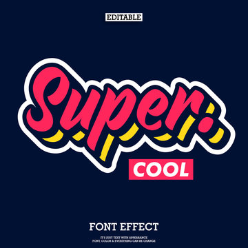 Super Cool Font With Simple Layer Style, Modern Brush Script Font For Logotype And Headline Design, Funky Text Effect With Cool Design Style  