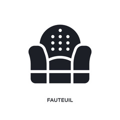 black fauteuil isolated vector icon. simple element illustration from furniture and household concept vector icons. fauteuil editable black logo symbol design on white background. can be use for web