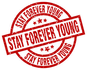 stay forever young round red grunge stamp