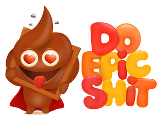 Do epic shit concept card with poo cartoon emoji character